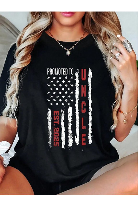 100% Cotton Promoted To Uncle 2025, First Time Uncle American Flag T-Shirt