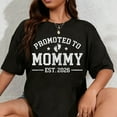 thumbnail image 1 of 100% Cotton Promoted to Mommy est 2026 Baby Announcement for New Mom T-Shirt, 1 of 5
