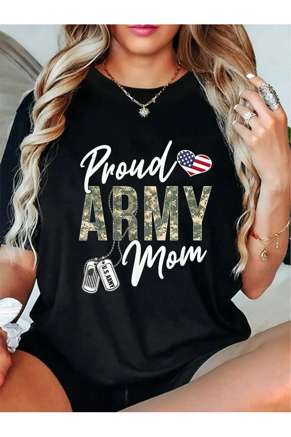 100% Cotton Proud Army Mom Army Graduation Mom US Army Mom Gifts T-Shirt