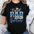 thumbnail image 1 of 100% Cotton Proud Dad Of A 2026 Graduate T-Shirt, 1 of 5