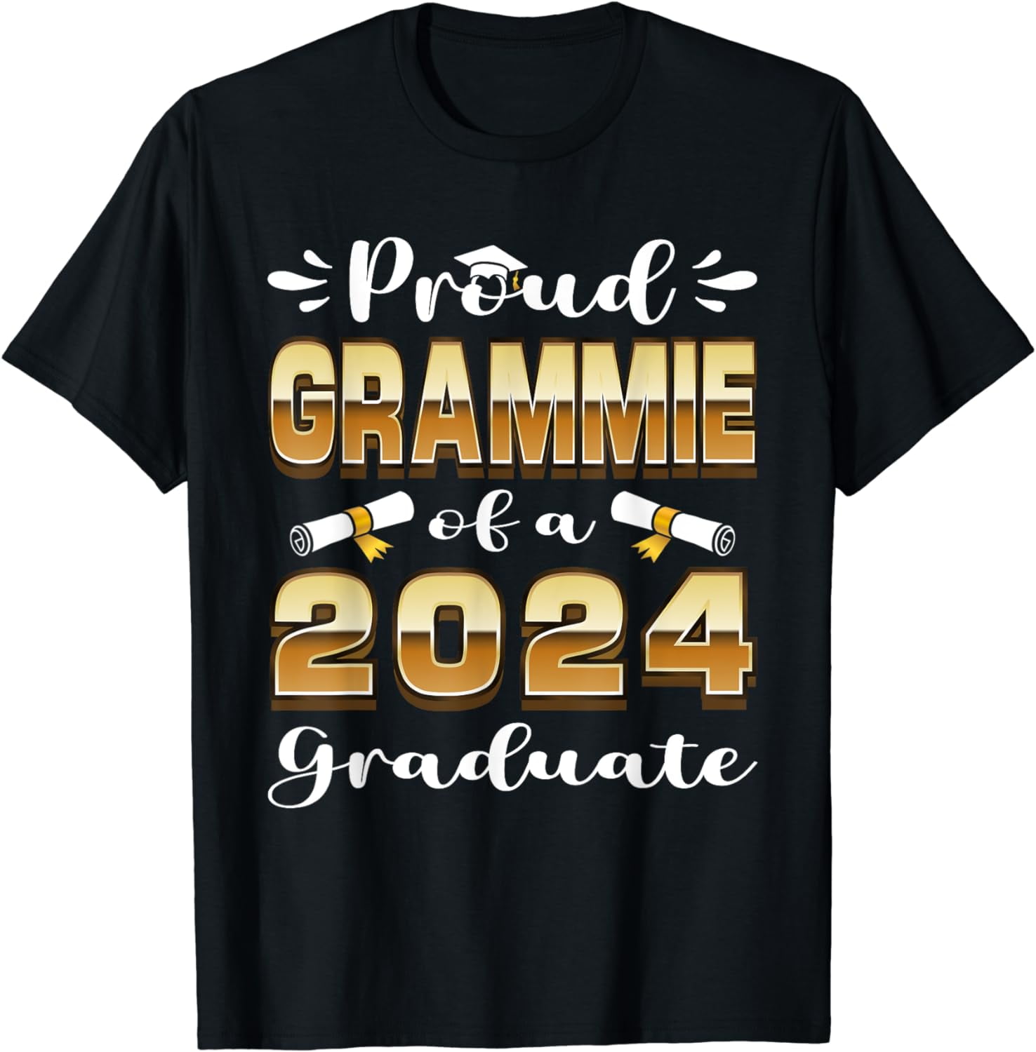 100% Cotton Proud Grammie Of A Class 2024 Graduate Senior 24 Graduation ...