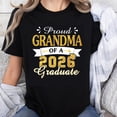 thumbnail image 1 of 100% Cotton Proud Grandma Of A 2026 Graduate Graduation Gift For Grandmother Mom Birthday Present T-Shirt, 1 of 5