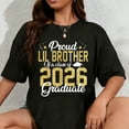 thumbnail image 1 of 100% Cotton Proud LIL Brother Of a class of 2026 Graduate Senior T-Shirt, 1 of 5