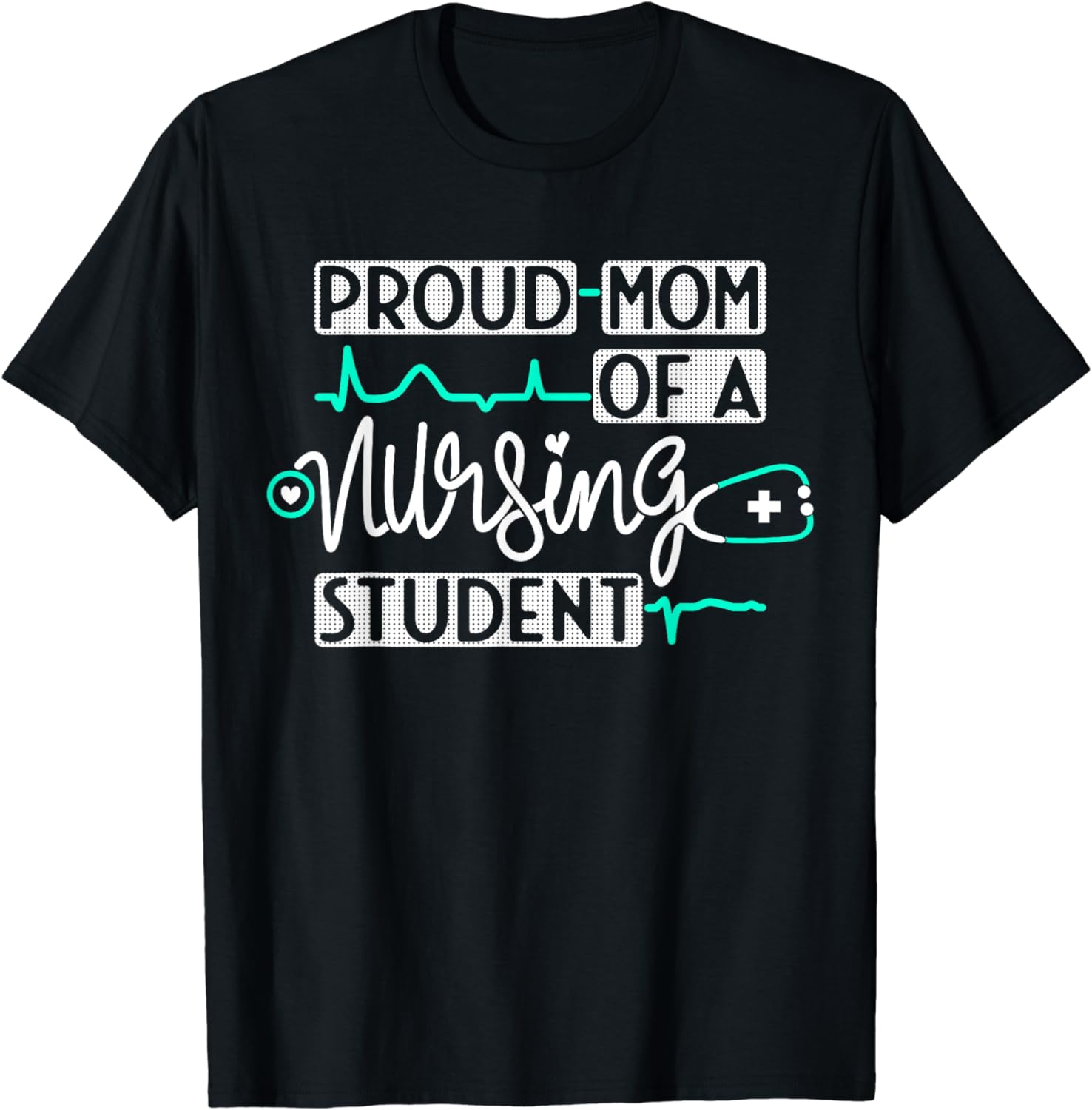 100% Cotton Proud Mom Of A Nursing Student Future RN Daughter Nurses ...