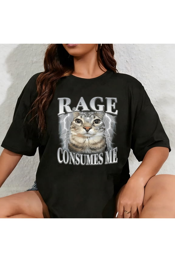 100% Cotton Rage Consumes Me Funny Silly Staring Cat Meme Women Men T-Shirt