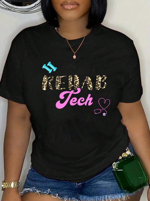 Cotton Rehab Tech Physical Therapy Rehabilitation Technician Work T-Shirt Women's Graphic Tee Casual Tops