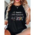 thumbnail image 1 of 100% Cotton Retro I Teach Tiny Humans About Jesus Christian Teacher T-Shirt, 1 of 6