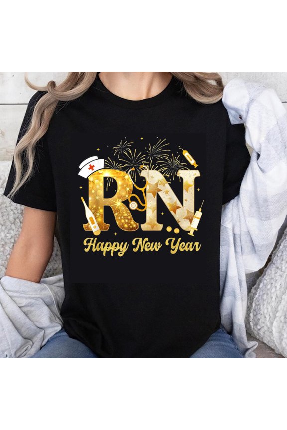 100% Cotton Rn Happy New Year Nurse