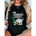 thumbnail image 1 of 100% Cotton Senior Graduation Trip Cruise 2025 Aw Ship Party Cruise T-Shirt, 1 of 4