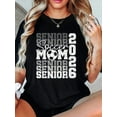 thumbnail image 1 of 100% Cotton Senior Mom 2026 Soccer Class Of 2026 Funny Graduation 2026 T-Shirt Outfits For Women, 1 of 6