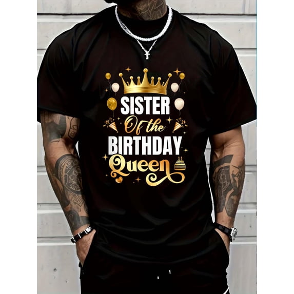100% Cotton Sister of The Birthday Queen Funny Matching Birthday Party T-Shirt Graphic T-shirts for men and women