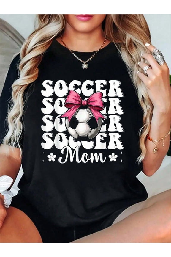 100% Cotton Soccer Mom Soccer Mama Mother's Day Coquette Bow T-Shirt Women's Men's Graphic Tee,Casual Short Sleeve Shirt