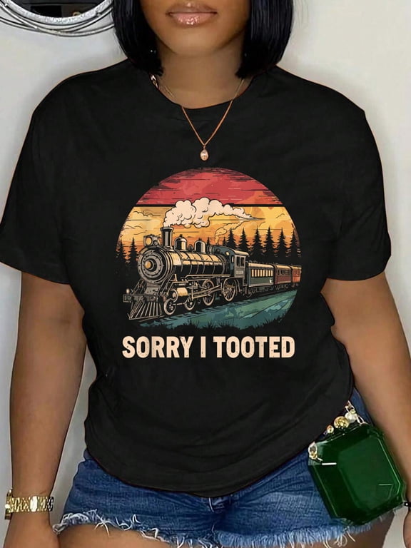 100% Cotton Sorry I Tooted Funny Train Lover Men Collector Railroad T-Shirt Women's Graphic Tee Casual Tops
