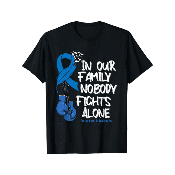 100% Cotton T shirt In our family Nobody Fights Alone Colon Cancer Awareness T-Shirt