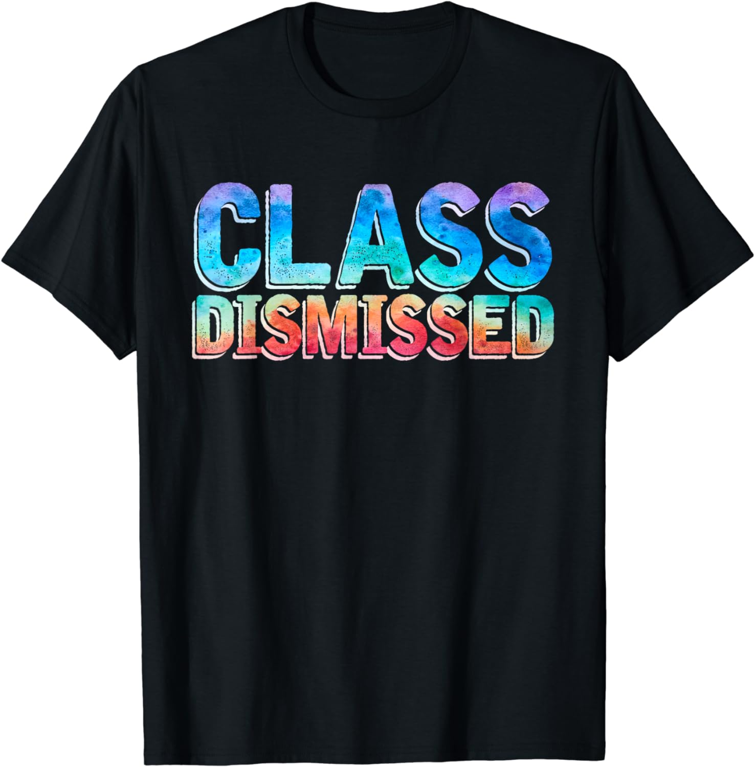 100% Cotton Teacher Happy Last Day Of School Student Class Dismissed T ...