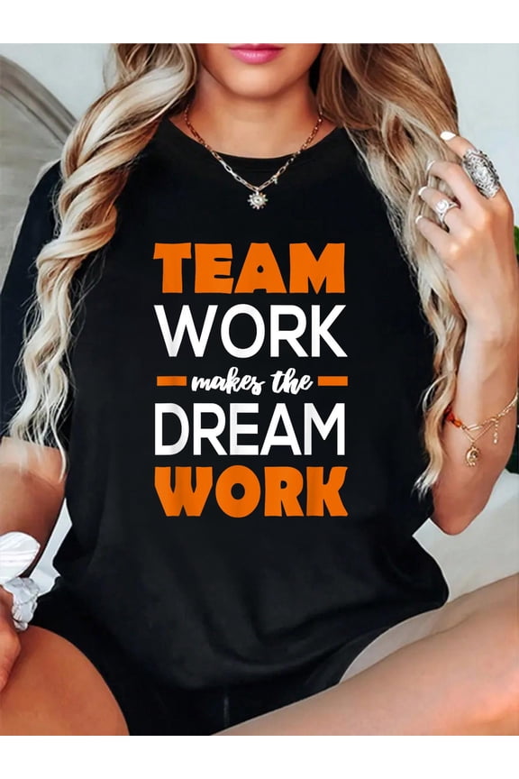 100% Cotton Team Work Makes The Dream Work Shirt - Cool Team Shirt T-Shirt Women's Men's Graphic Tee Casual Tops
