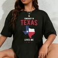 thumbnail image 1 of 100% Cotton Texas pride in Texas state or somebody in texas loves me T-Shirt, 1 of 5