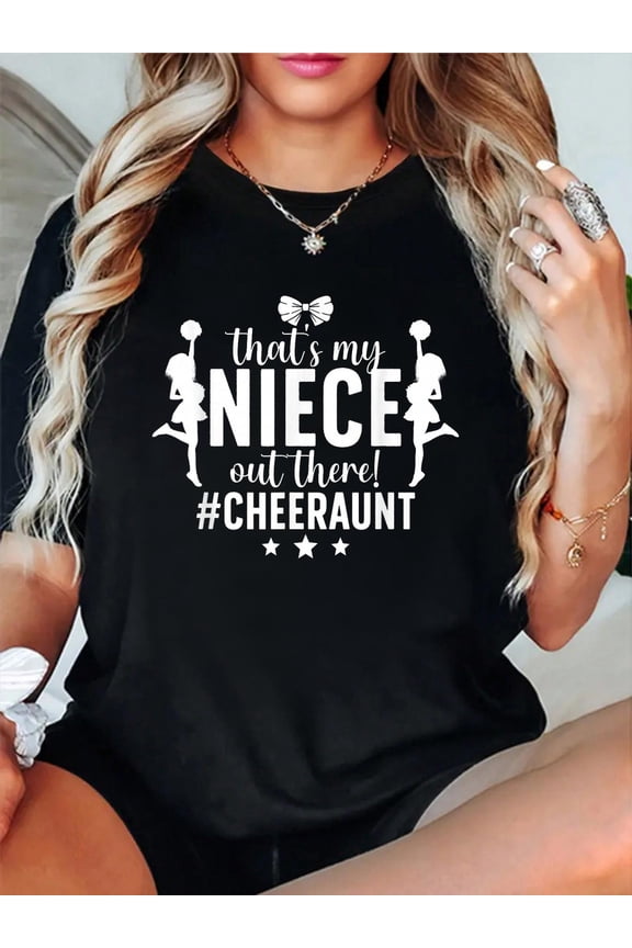 100% Cotton That's My Niece Cheer Aunt Cheerleading Auntie T-Shirt Women's Men's Graphic Tee Casual Tops