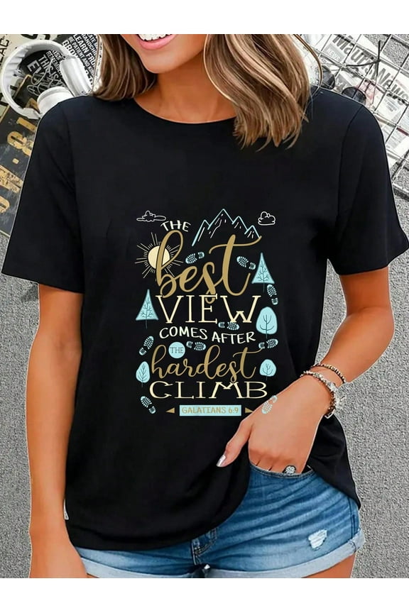 100% Cotton The Best View Comes After The Hardest Climb T-Shirt