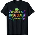 100% Cotton Tie Dye Educated Drug Funny Dealer Nursing Nurse Heartbeat 