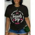 thumbnail image 1 of 100% Cotton Trip Vacation 2025 Friends Matching Group T-Shirt, 1 of 4