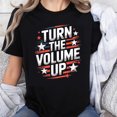 thumbnail image 1 of 100% Cotton Turn The Volume Up Patriotic Stars and Stripes Graphic Tee Shirt for Women Men Unisex Casual Summer Top, 1 of 5