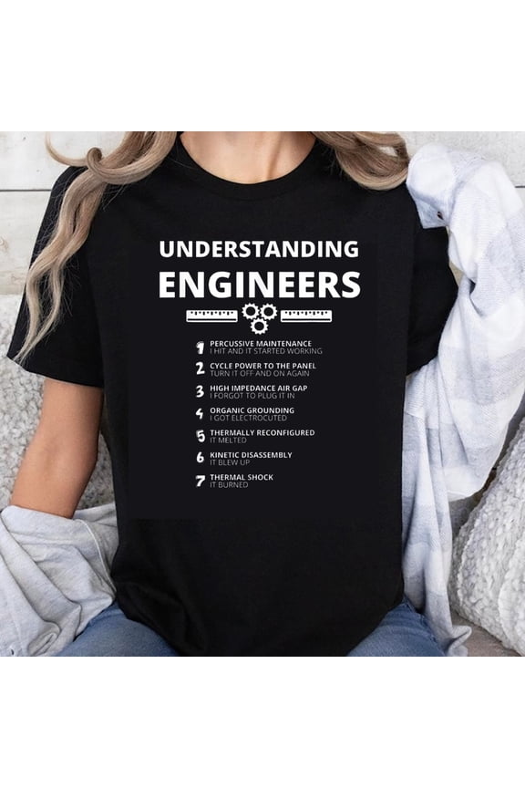 100% Cotton Understanding Engineers Funny T-Shirt for Men Women Engineering Humor Gift Shirt with Tech Jokes and Gears Design