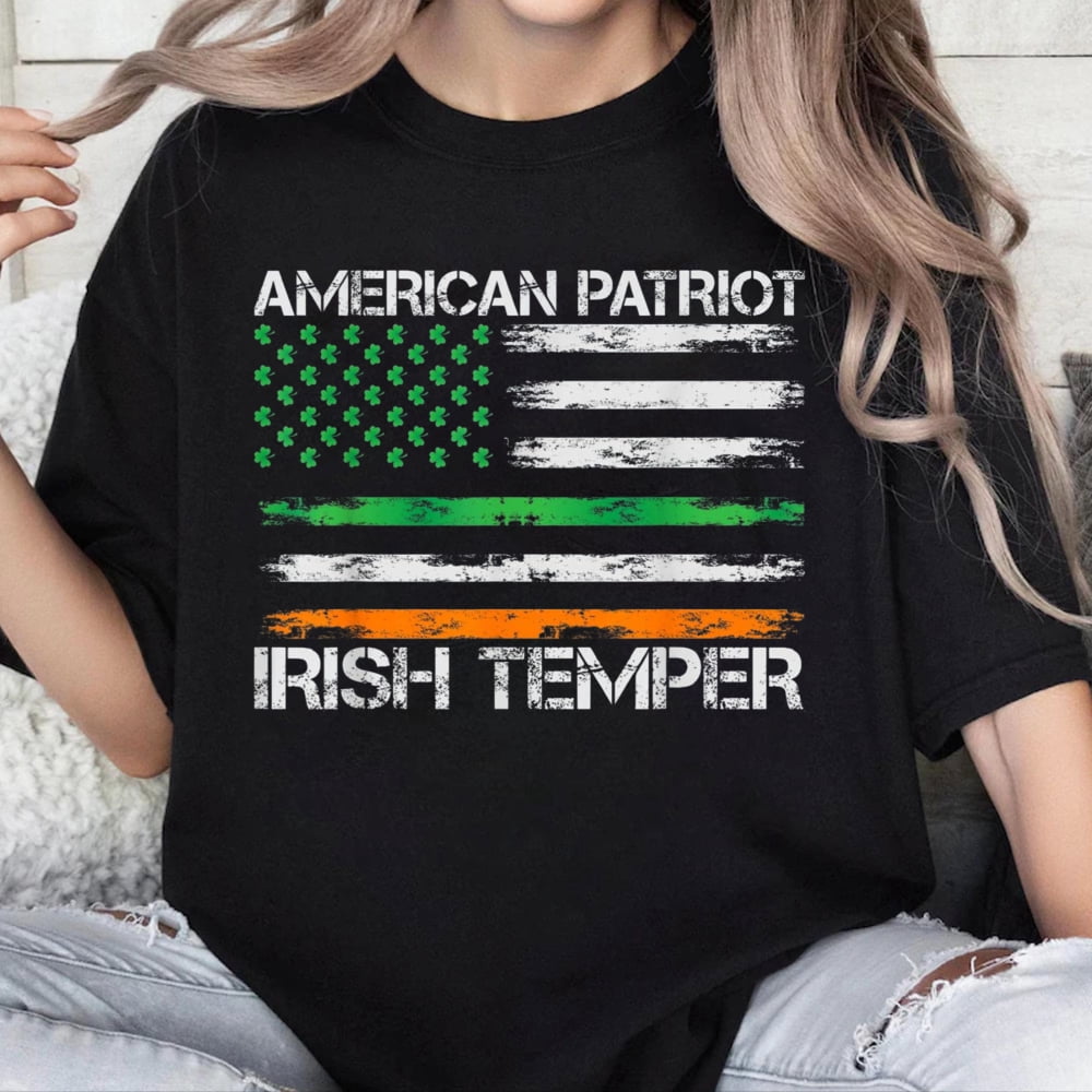 100% Cotton Unisex American Patriot Irish Temper Funny St Patricks Day ...