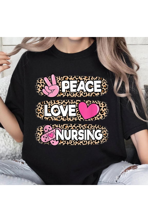 100% Cotton Unisex Cute Peace Love Nursing Leopard design Nurse Women T-Shirt