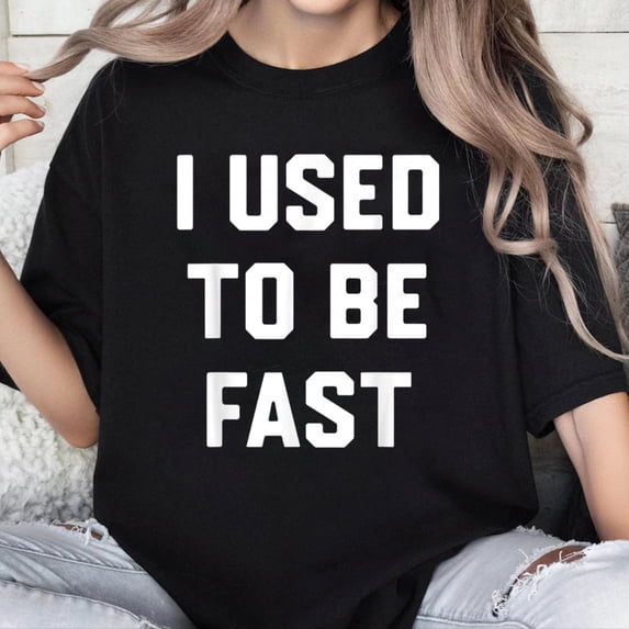 100% Cotton Unisex I Used to Be Fast Funny Running Runner Workout Lovers T-Shirt