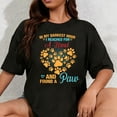 thumbnail image 1 of 100% Cotton Unisex In My Darkest Hour I Reached For Hand And Found A Paw T-Shirt, 1 of 5