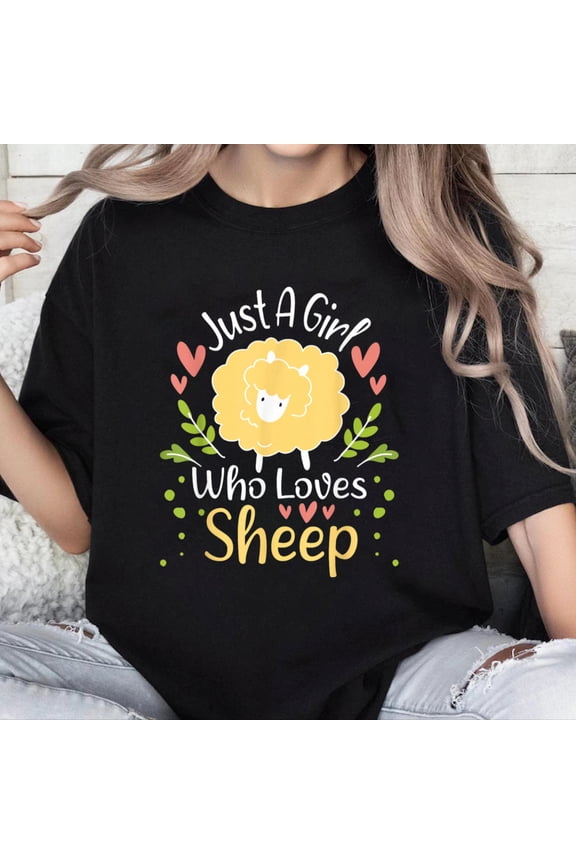 100% Cotton Unisex Just A Girl Who Loves Sheep - Sheep Herder Farmer T-Shirt