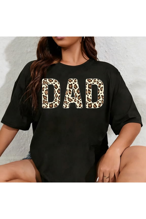 100% Cotton Unisex Leopard Pattern Dad Fathers Day T-Shirt
