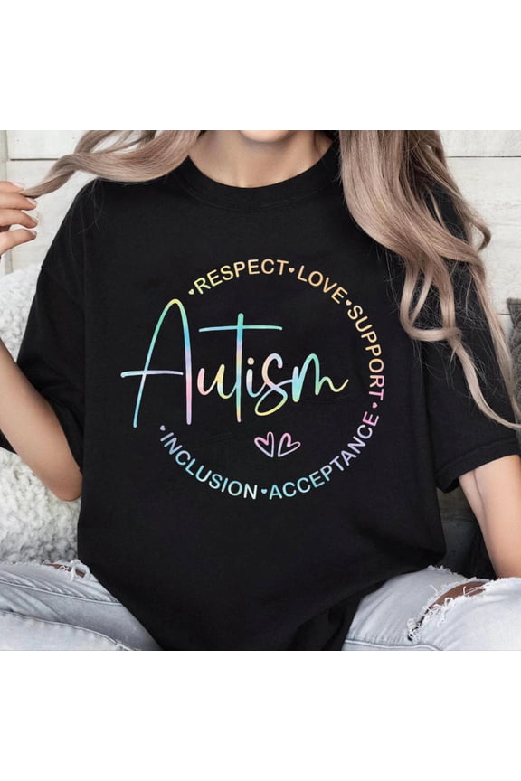 100% Cotton Unisex Respect Love Support Autism Awareness Month Women Men T-Shirt