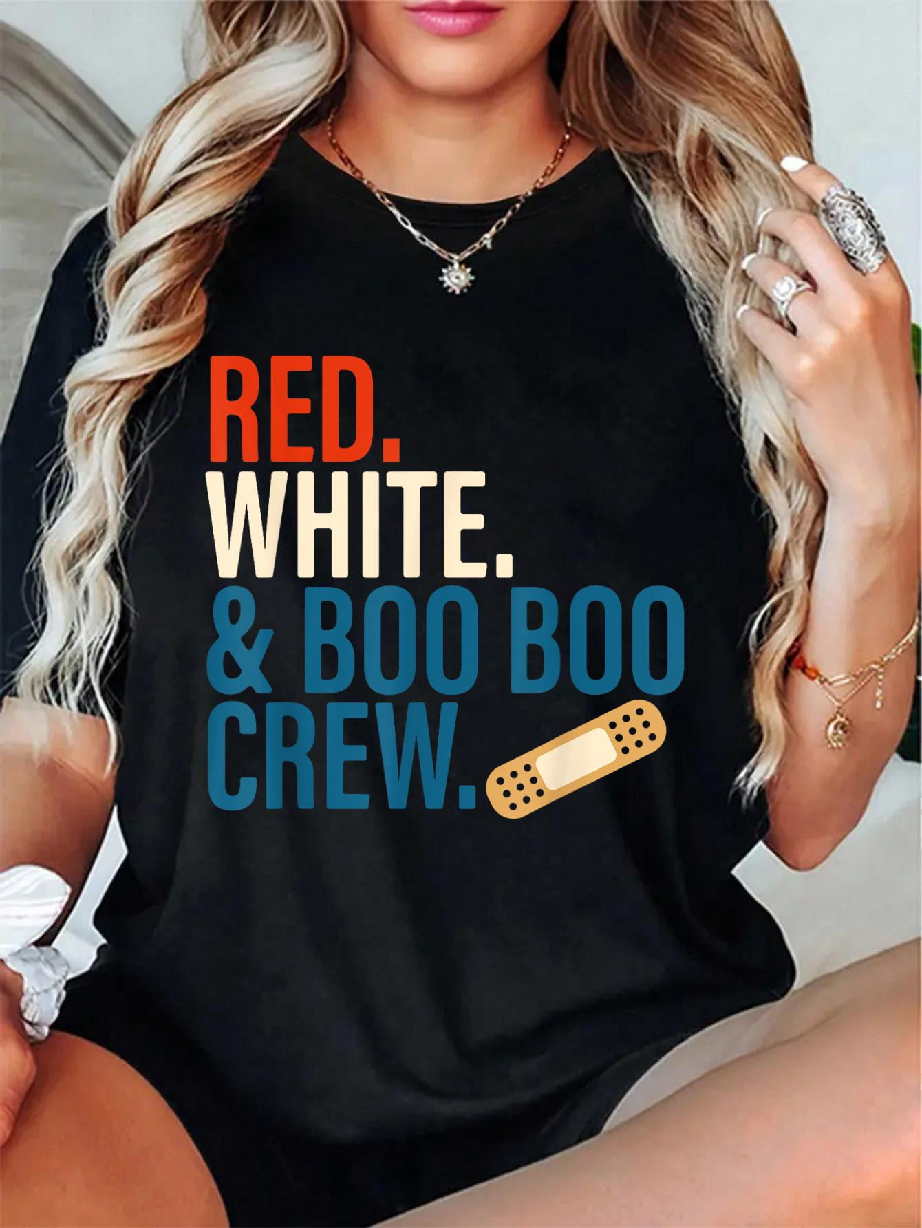 Waman Boo 100% Cotton Unisex T Shirt Red White & Boo Boo Crew 4th of July Nurse ...