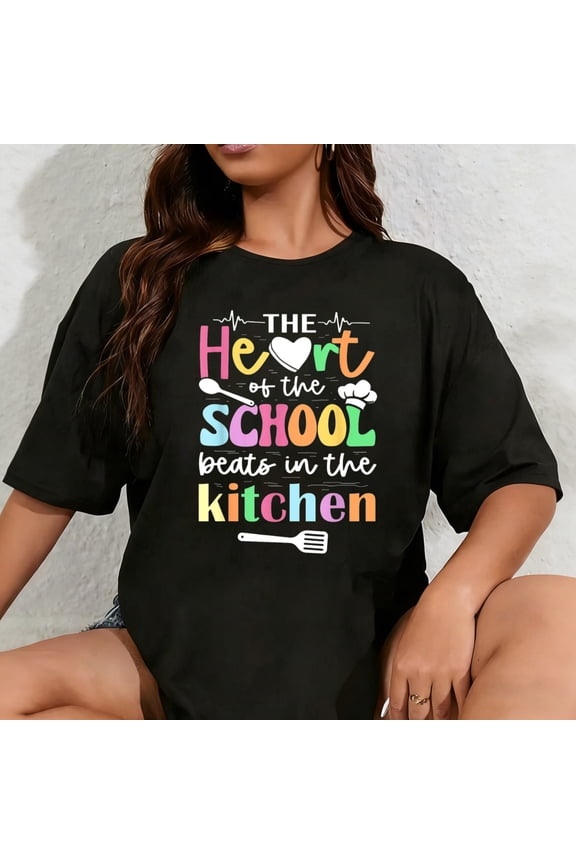 100% Cotton Unisex The Heart of School Beats in The Kitchen Cafeteria T-Shirt
