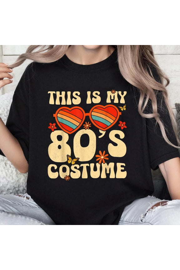 100% Cotton Unisex This is My 80s Costume Vibes Nostalgia 1980s Vintage Fashion T-Shirt