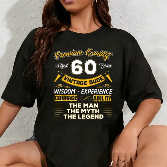 100% Cotton Unisex Vintage Dude The Man Myth Legend 60 Yrs 60th Birthday Shirt T-Shirt