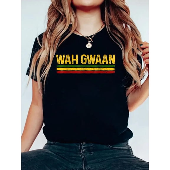 100% Cotton Wah Gwaan Jamaican Pride Reggae Music Rastafari Rasta Funny T-Shirt Women's Graphic Tee Casual Tops