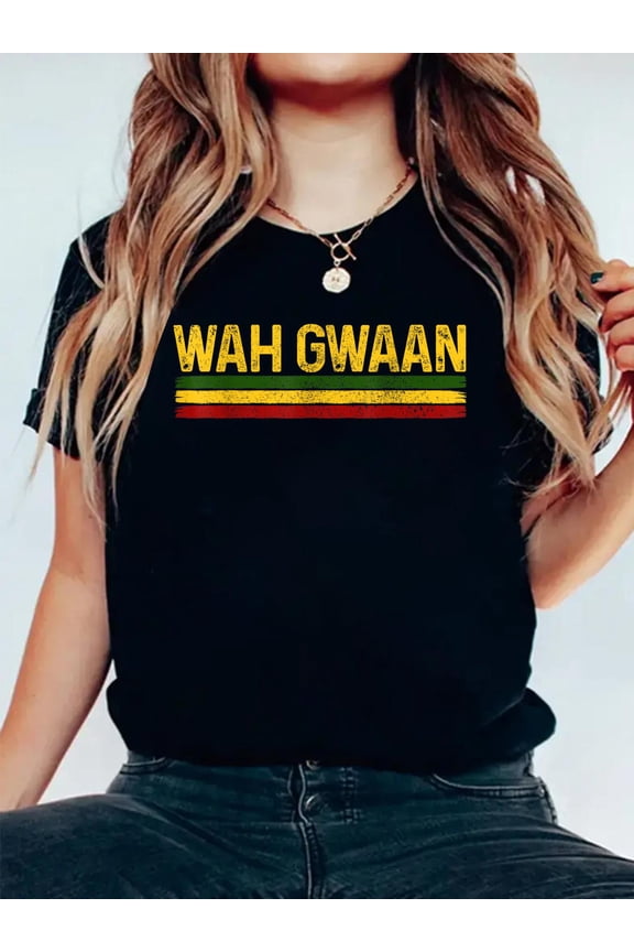 100% Cotton Wah Gwaan Jamaican Pride Reggae Music Rastafari Rasta Funny T-Shirt Women's Graphic Tee Casual Tops