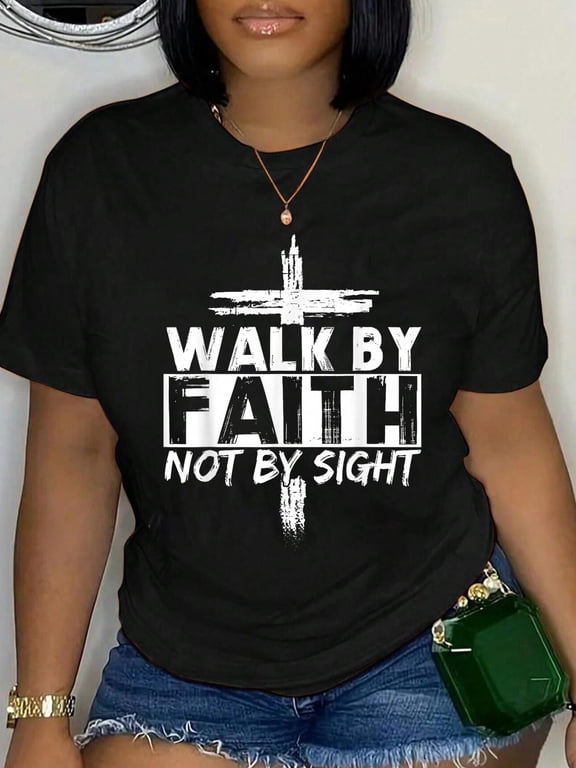 100% Cotton Walk by Faith Not by Sight Bible Verse Christian Jesus Cross T-Shirt Women's Graphic Tee Casual Tops
