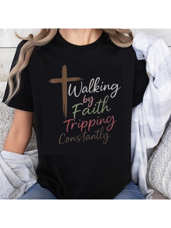 100% Cotton Walking by Faith Tripping Constantly Christian T-Shirt Women's Funny Religion Shirt Faith Inspired Top Church Wear Gift for Believers