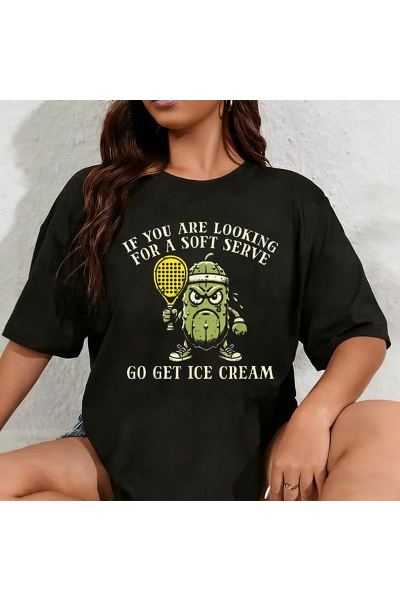 100% Cotton Want Soft Serve Ice Cream Pickle Ball Pickleball Women Men T-Shirt
