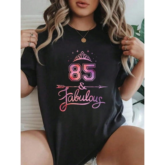100% Cotton Women 85 Years Old And Fabulous Happy 85th Birthday T-Shirt Summer Tees Women