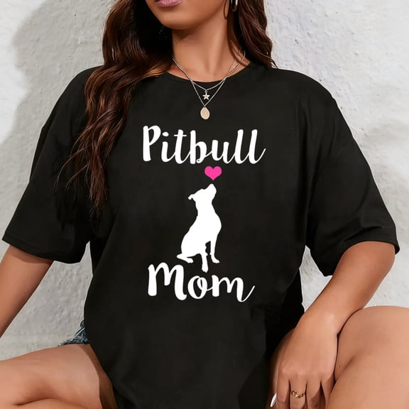 100% Cotton Womens Pitbull Mom T-Shirt - Pit Bull Dog Mama Gift T-Shirt