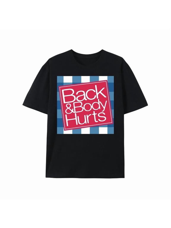 100% Cotton elaxed Fit Graphic T Shirt for Men - Casual Short Sleeve Tee with Funny 'Back And Body Hurts' Print for Summer, Spring Golf Gift T-Shirt For Men and Women