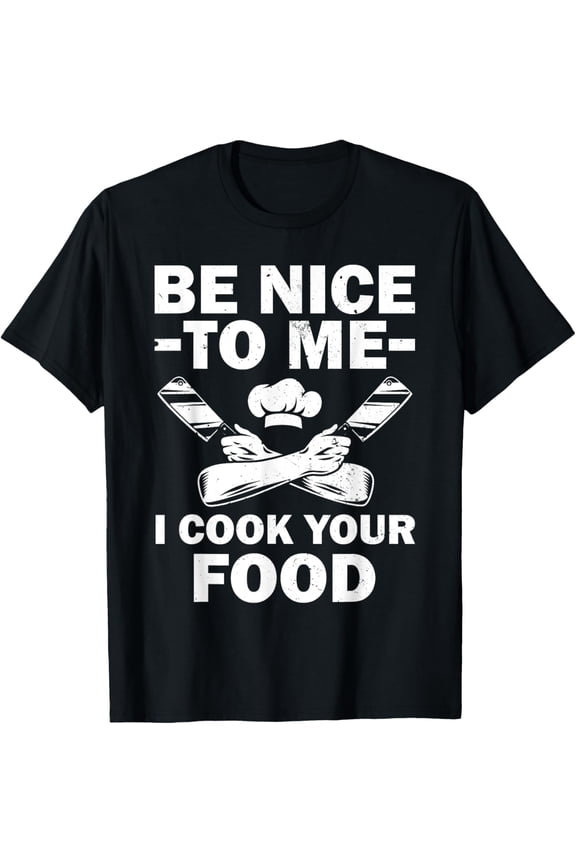 100% Cotton for Both Men and WomenFunny Chef Design For Men Women Cooking Culinary Cook Chef T-Shirt