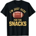thumbnail image 1 of 100% Cotton for Both Men and WomenFunny I'm Just Here For The Snacks Football T-Shirt, 1 of 6