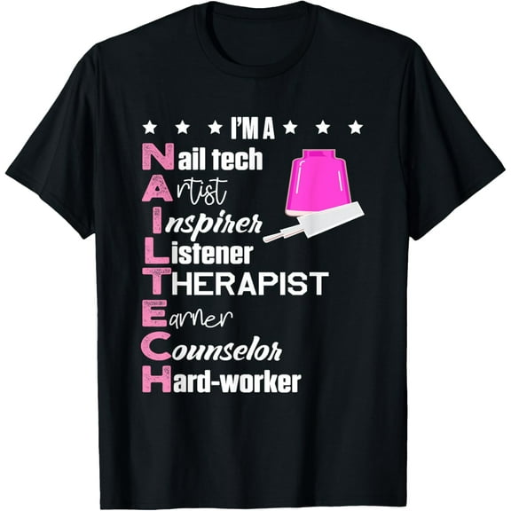 100% Cotton for Both Men and WomenNail Tech Salon Cosmetologist Shirts and Gifts Nail Technician Counselor Nail Tech Artist Manicurist T-Shirt