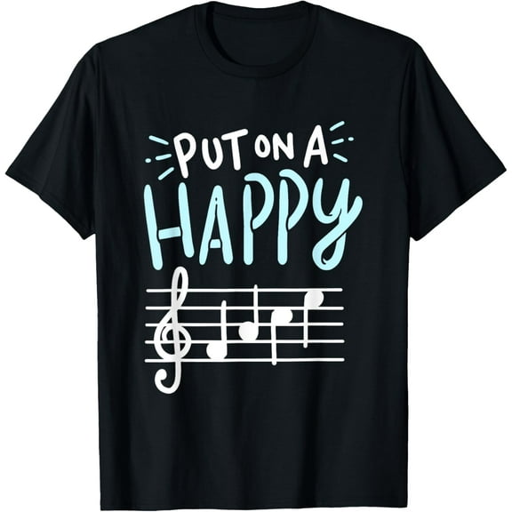 100% Cotton for Both Men and WomenPut On A Happy Face Music - Funny Music Teacher T-Shirt
